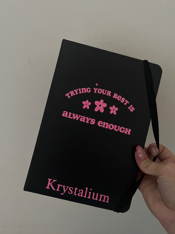 Krystalium manifestační deník - TRYING YOUR BEST