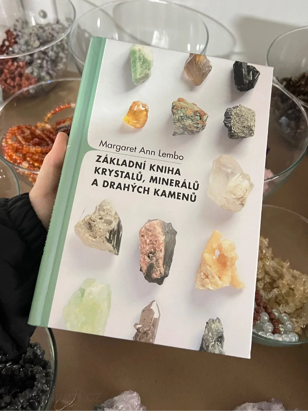 Základní kniha krystalů, minerálů a drahých kamenů