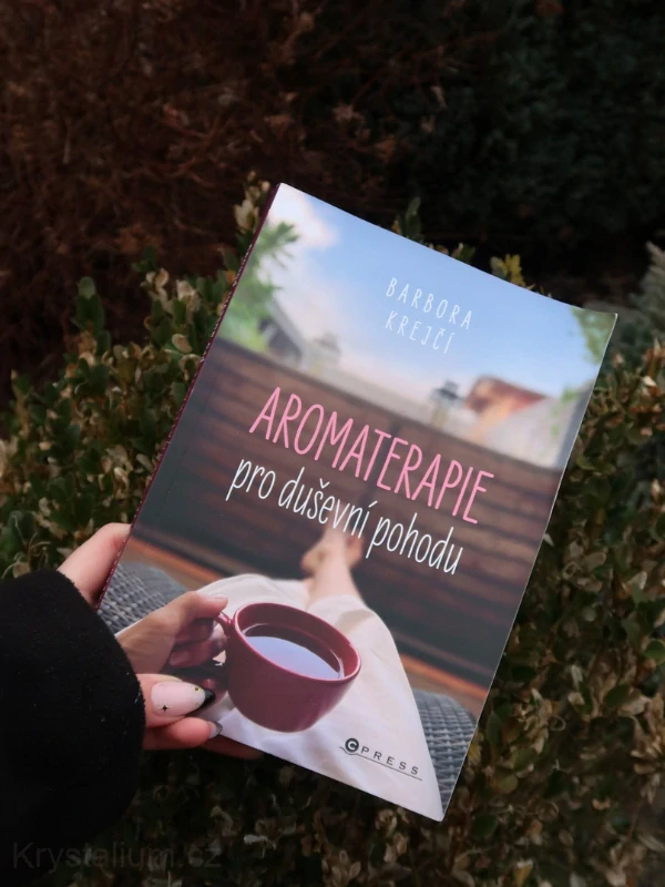 Knížka AROMATERAPIE PRO DUŠEVNÍ POHODU