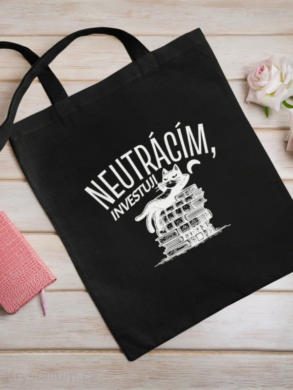 NEUTRÁCÍM INVESTUJI plátěná taška ČERNÁ